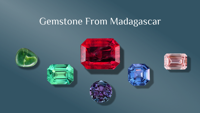 Gemstone from Madagascar